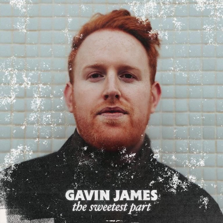 Gavin James - “The Sweetest Part” album cover art