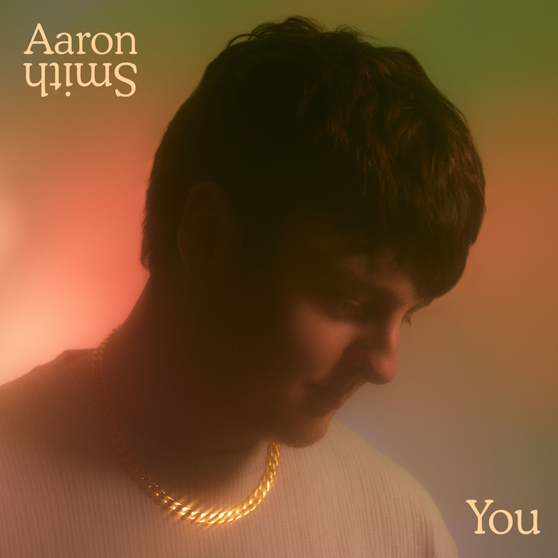 Aaron Smith - “You” song cover art