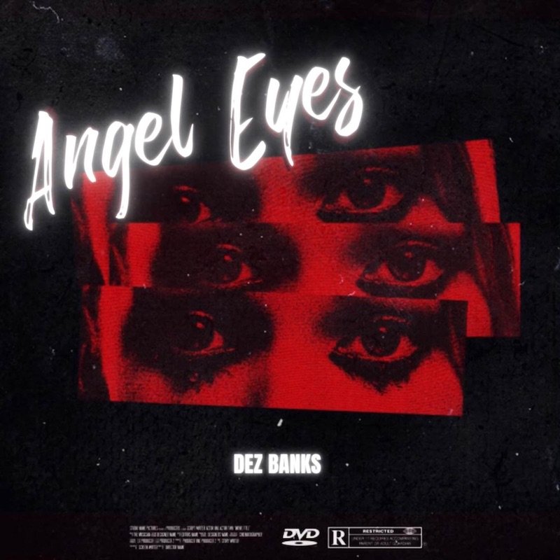 Dez Banks - “Angel Eyes” song cover art