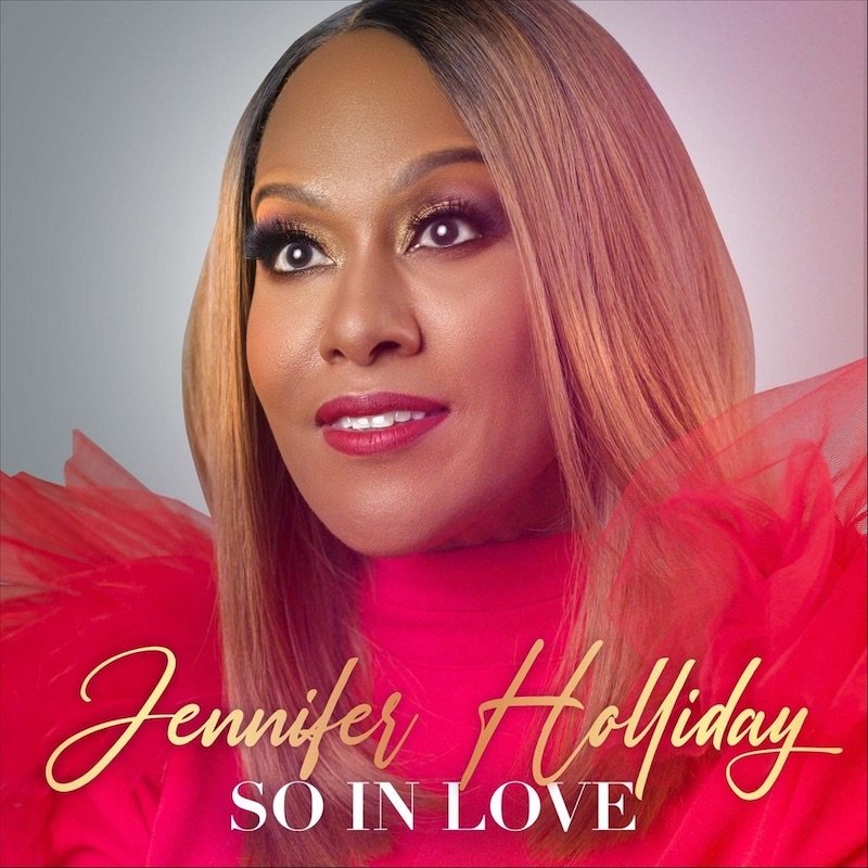 Jennifer Holliday - “So in Love” song cover art