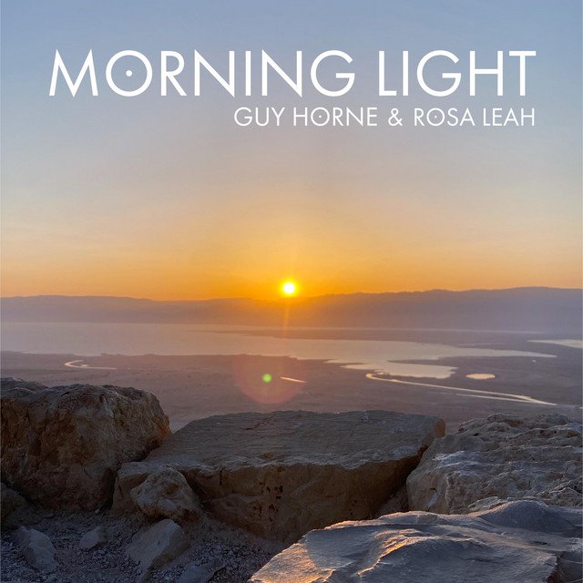 Guy Horne & Rosa Leah - “Morning Light” song cover art