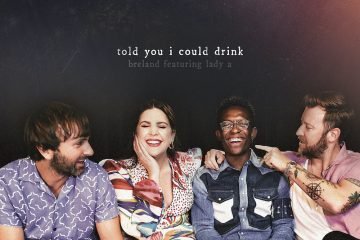 BRELAND - “Told You I Could Drink” song cover art