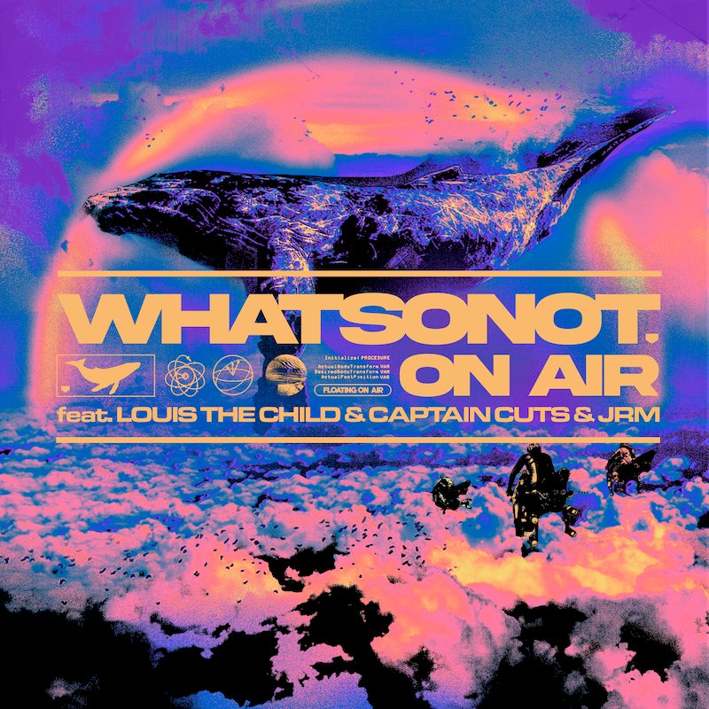 What So Not - “On Air” song cover art