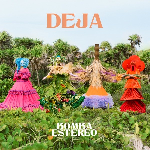 Bomba Estéreo – “Deja” album cover art