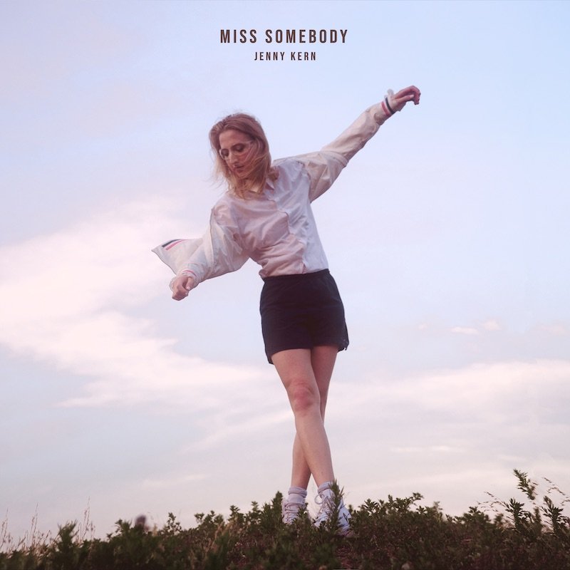 Jenny Kern - “Miss Somebody” song cover art