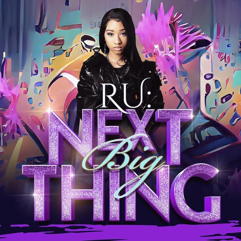 Ru: - “Next Big Thing” cover art