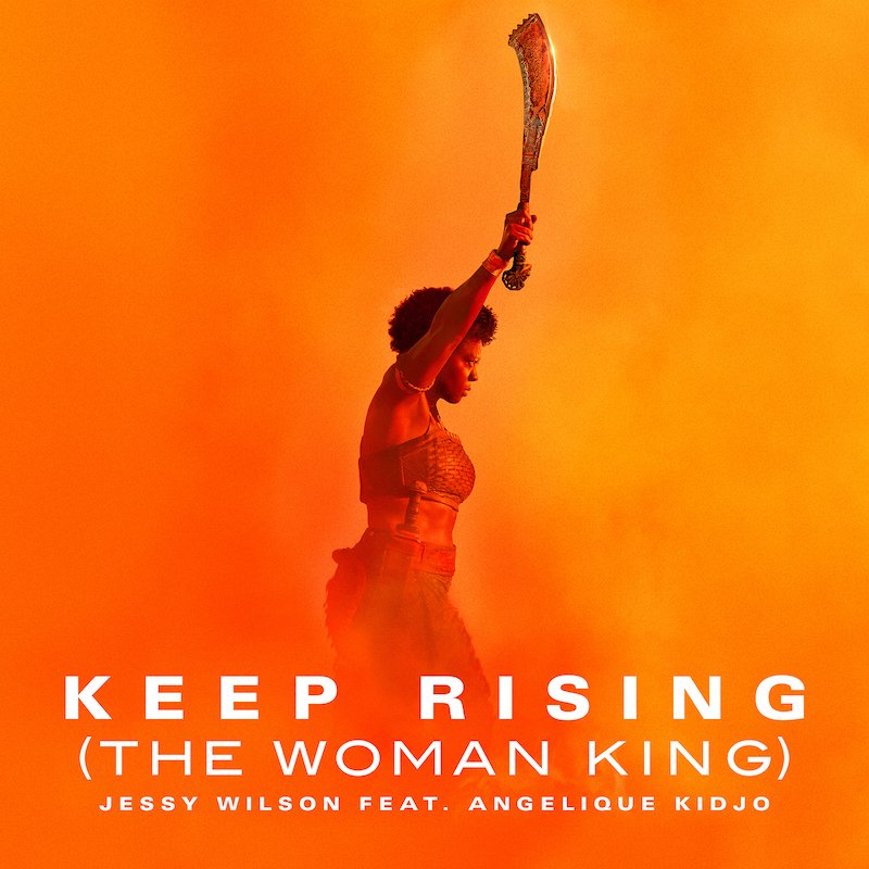 Jessy Wilson - “Keep Rising (The Woman King)” cover art