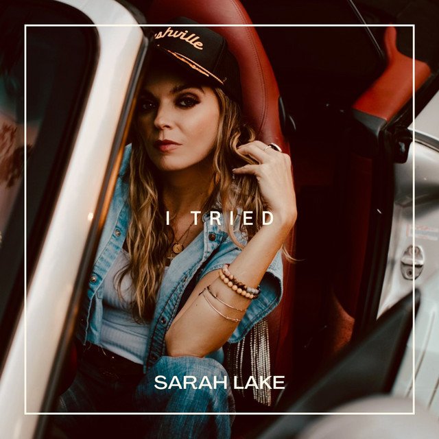 Sarah Lake - “I Tried” cover art
