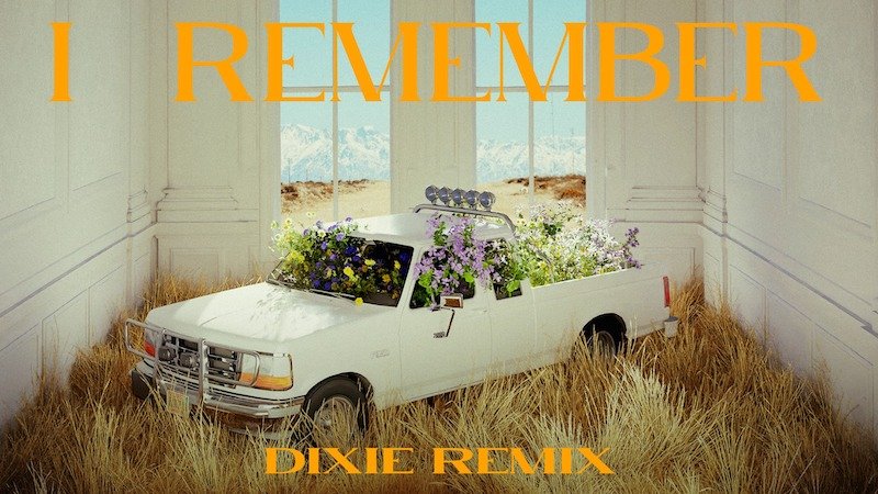 Cheat Codes, Russell Dickerson, & Dixie D'amelio – “I Remember (Dixie Remix)” cover art