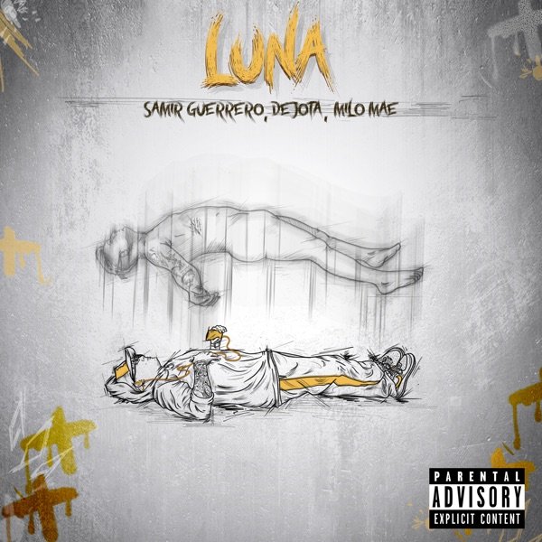 Samir Guerrero, Dejota2021, and MILO MAE - “Luna” cover art