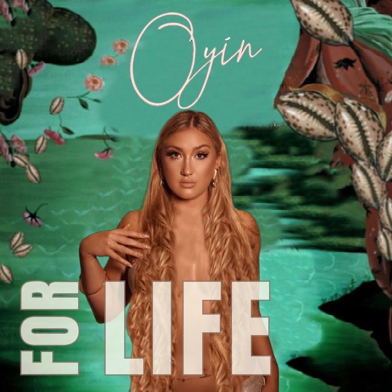 Oyin - “For Life” cover art