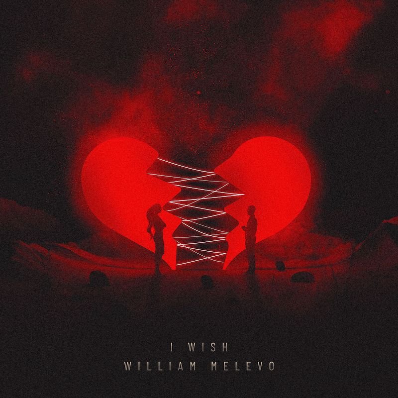 William Melevo - “I Wish” cover art
