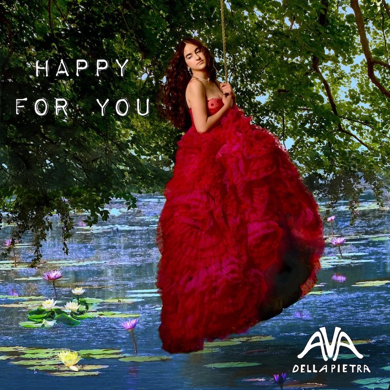 Ava Della Pietra - “happy for you” cover art