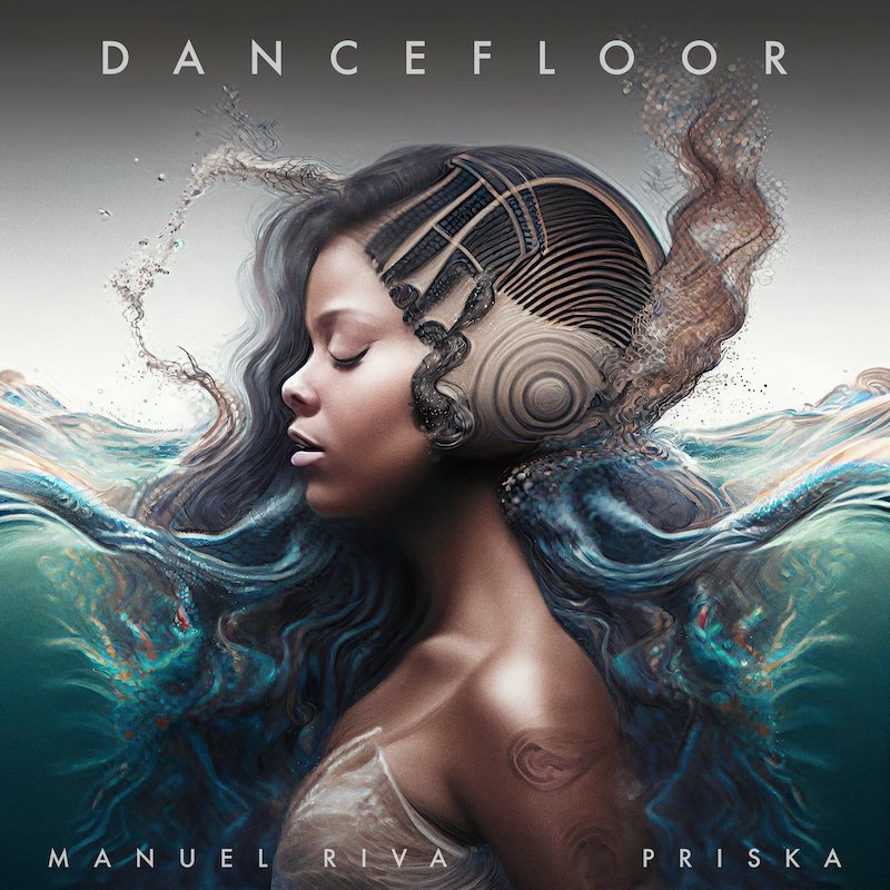 Manuel Riva and PRISKA - “Dancefloor” cover art