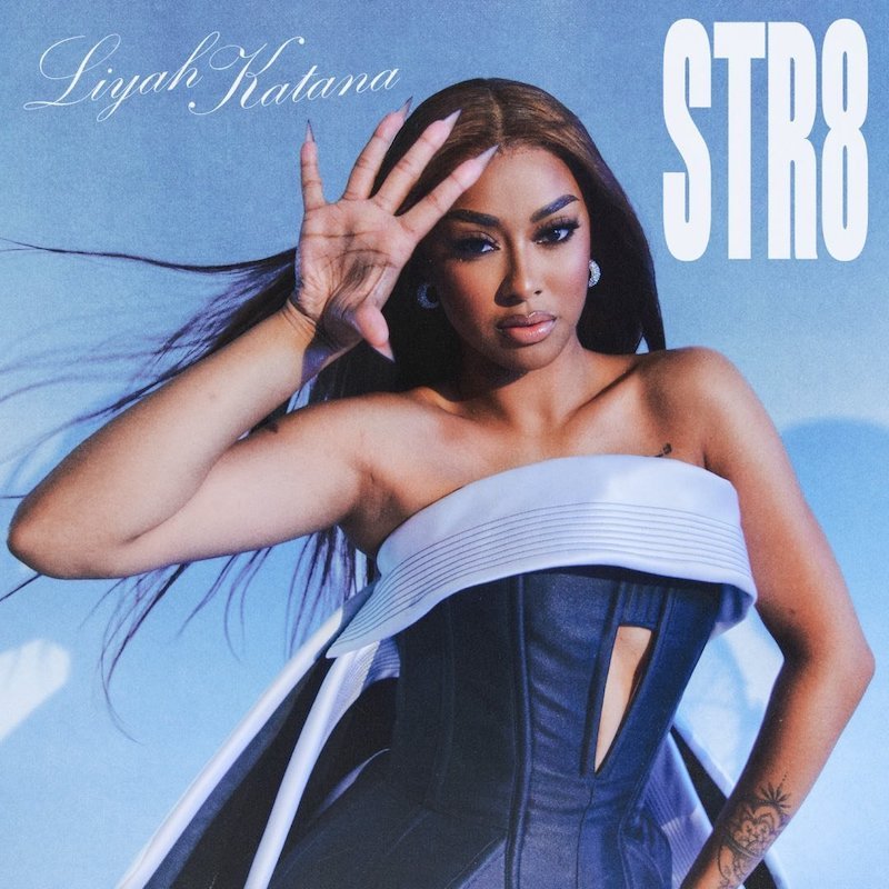 Liyah Katana - STR8 -cover art