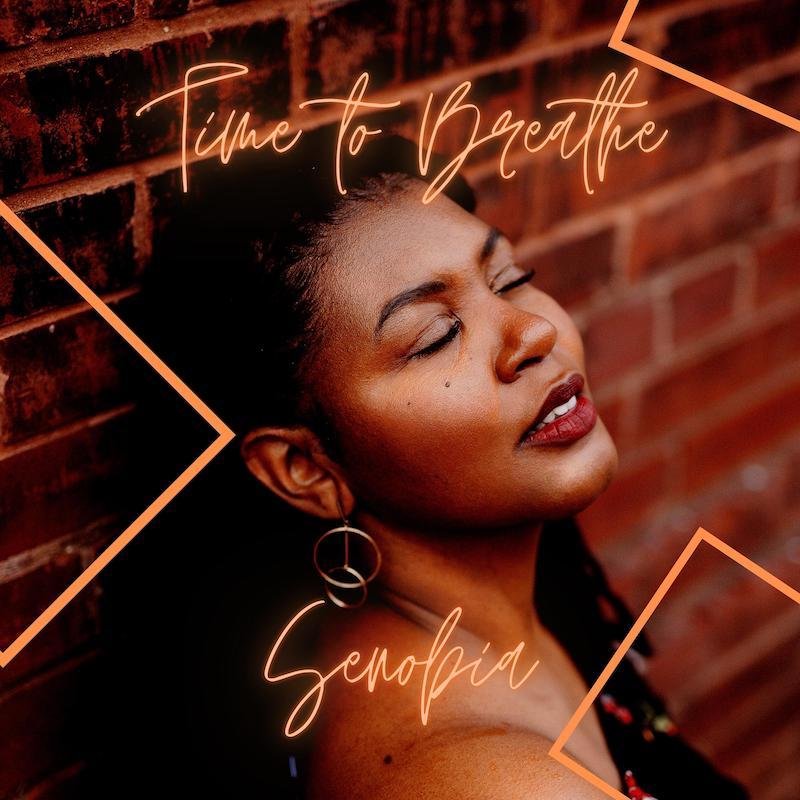 Senobia - “Time to Breathe” EP cover art