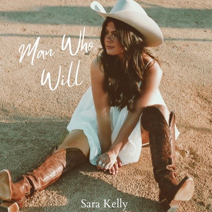 Sara Kelly - “Man Who Will” cover art