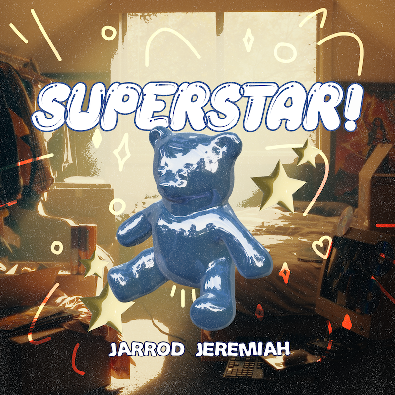 Jarrod Jeremiah - “Superstar!” cover art