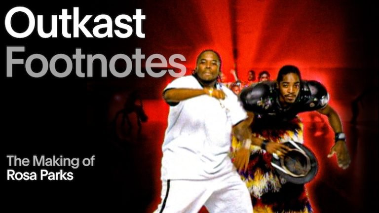 Outkast - The Making of 'Rosa Parks' (Vevo Footnotes)