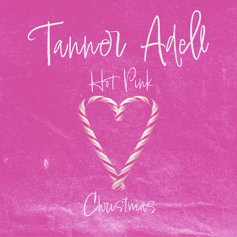 Tanner Adell – “Hot Pink Christmas” cover art