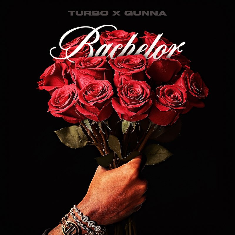 Turbo x Gunna – “Bachelor” cover art