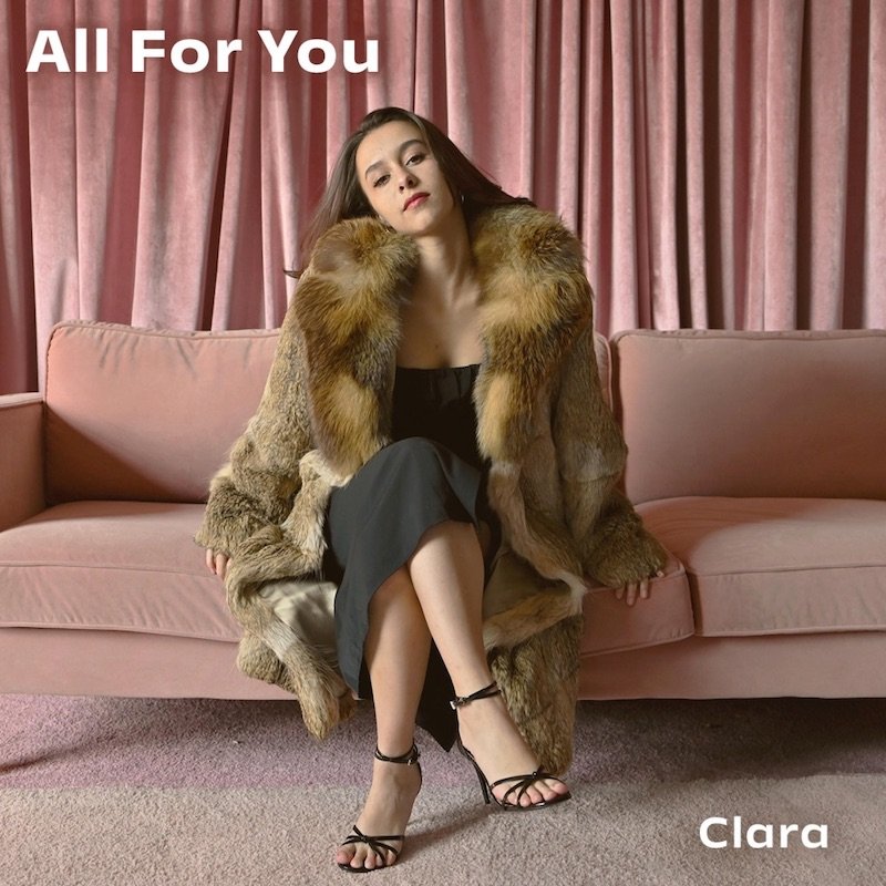 Clara - “All For You” cover art