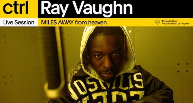 Ray Vaughn – “MILES AWAY from heaven” | Vevo ctrl thumbnail