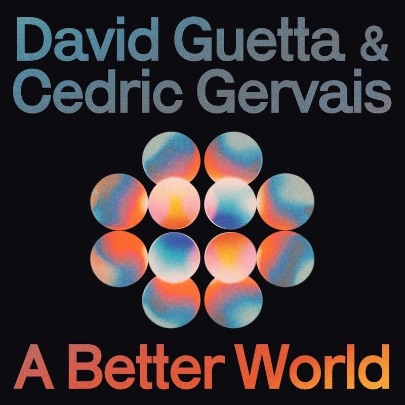 David Guetta & Cedric Gervais “If (A Better World)” cover art