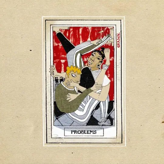 GRAMN. – “PROBLEMS” Single cover art