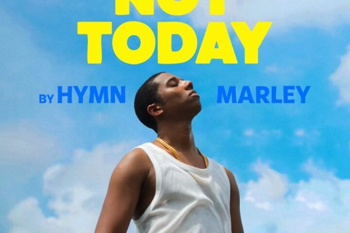 Hymn Marley “Not Today” cover art