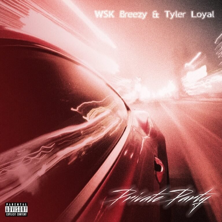 WSK Breezy and Tyler Loyal “Private Party” cover art