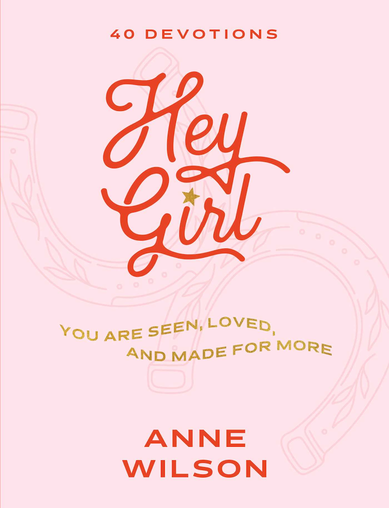 Hey Girl You Are Seen, Loved and Made for More Devotional Cover