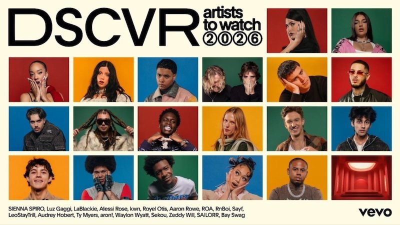 Vevo DSCVR Artists to Watch” List for 2026 banner Vevo DSCVR Artists to Watch” List for 2026 banner