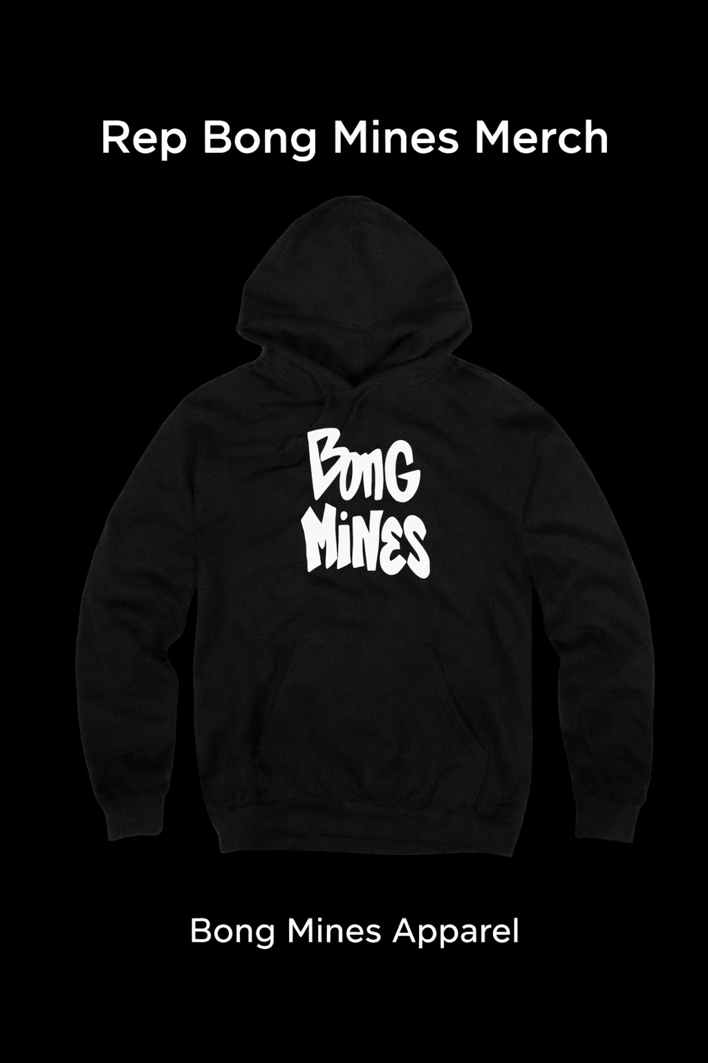 Bong Mines black hoodie – official Bong Mines streetwear